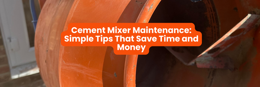 Cement Mixer Maintenance: Simple Tips That Save Time and Money